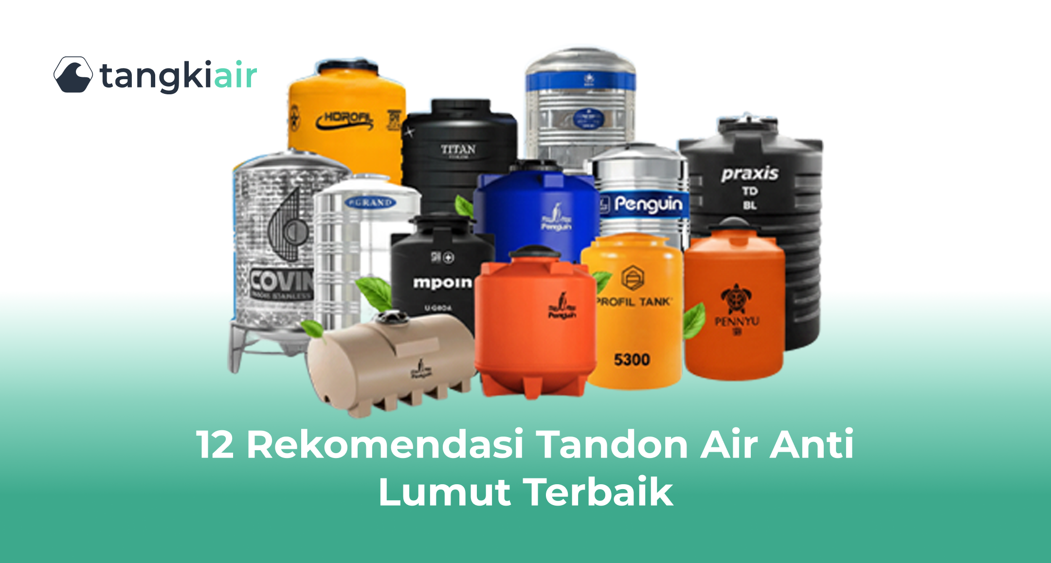 12 Rekomendasi Tandon Air Anti Lumut Terbaik 