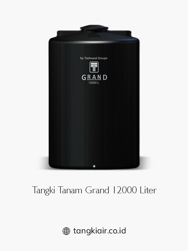7. Tangki Model Tanam Grand 12000 Liter
