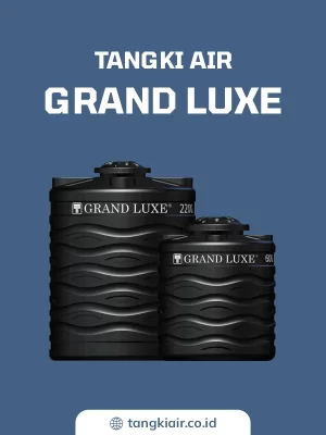 Tangki Air Grand Luxe