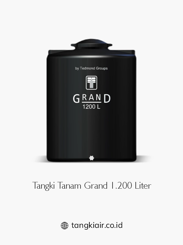 1. Tangki Tanam Grand 1200 Liter