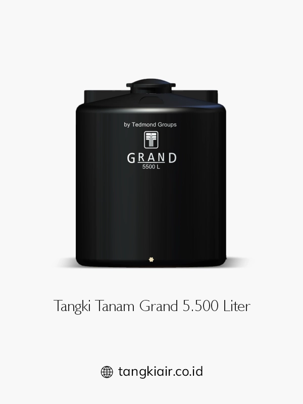 2. Tangki Tanam Grand 5500 Liter