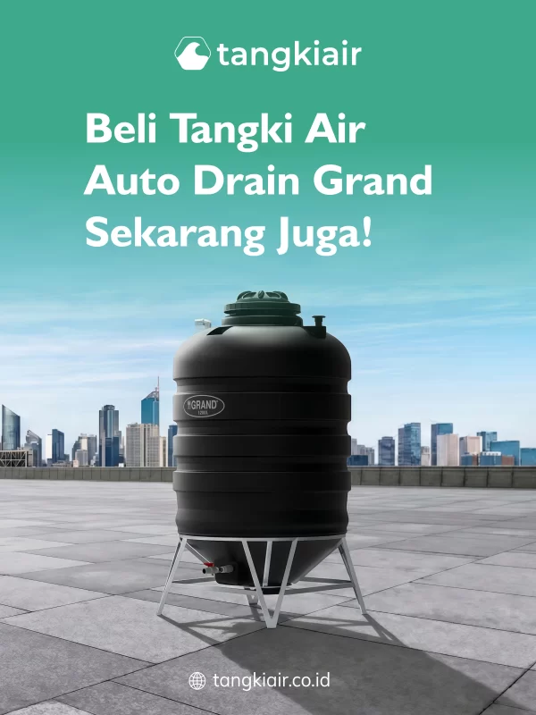 Beli Tangki Air Auto Drain Grand Sekarang Juga!