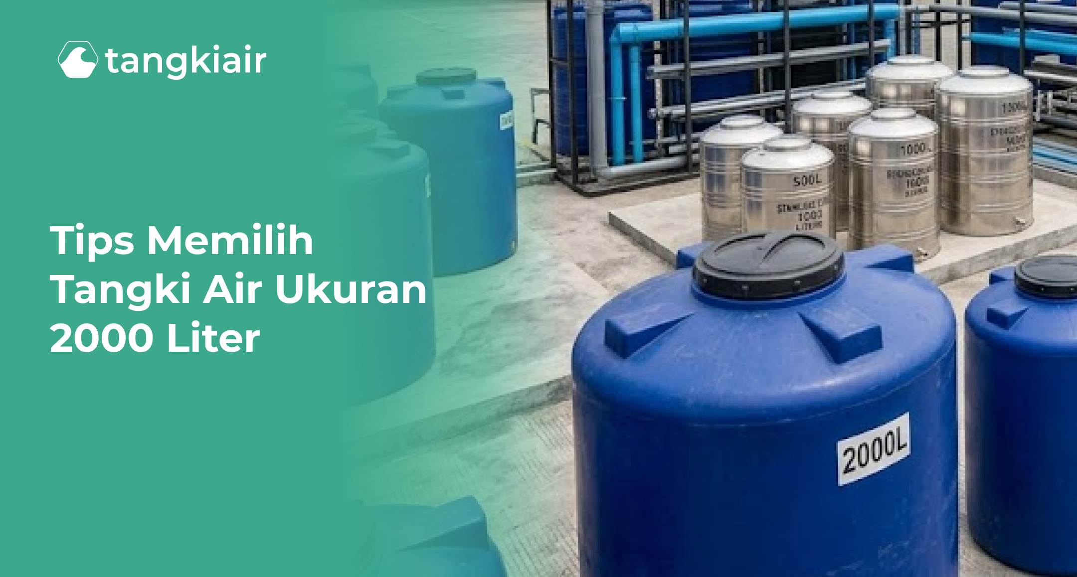 Tips Memilih Tangki Air Ukuran 2000 Liter