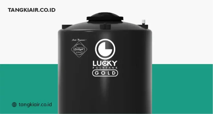 Kelebihan Tangki Air 2000 liter Lucky