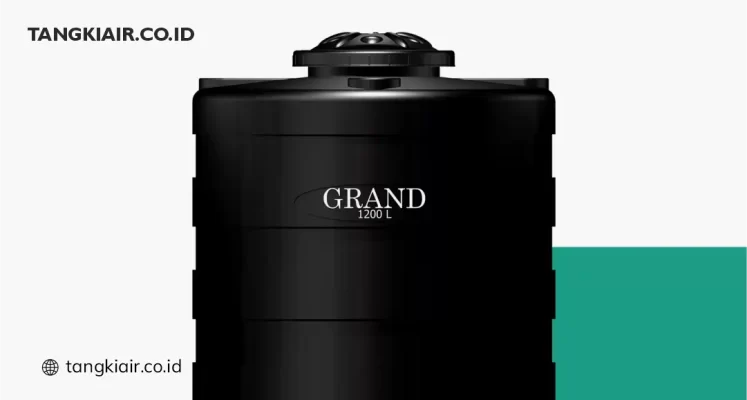 Kelebihan Tangki Air Grand