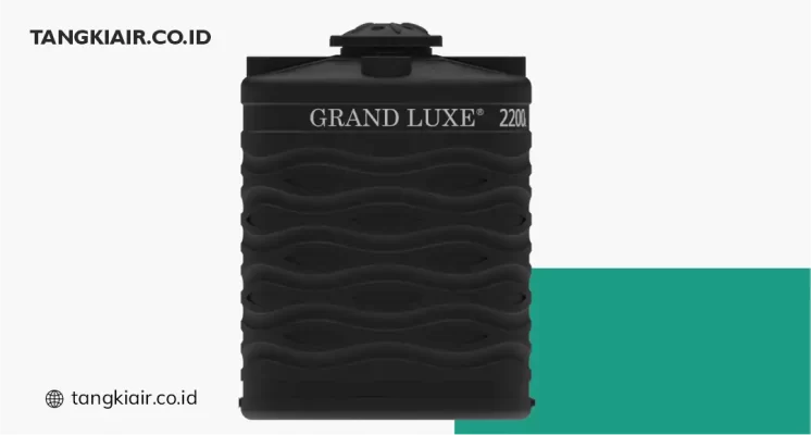 Tangki Air Grand Luxe