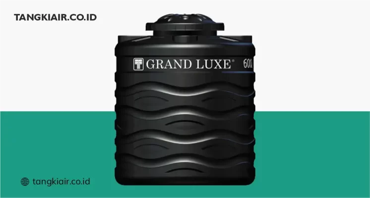 Tangki Air Grand Luxe 600 Liter