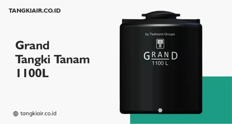 Tangki Tanam Grand 1100 Liter