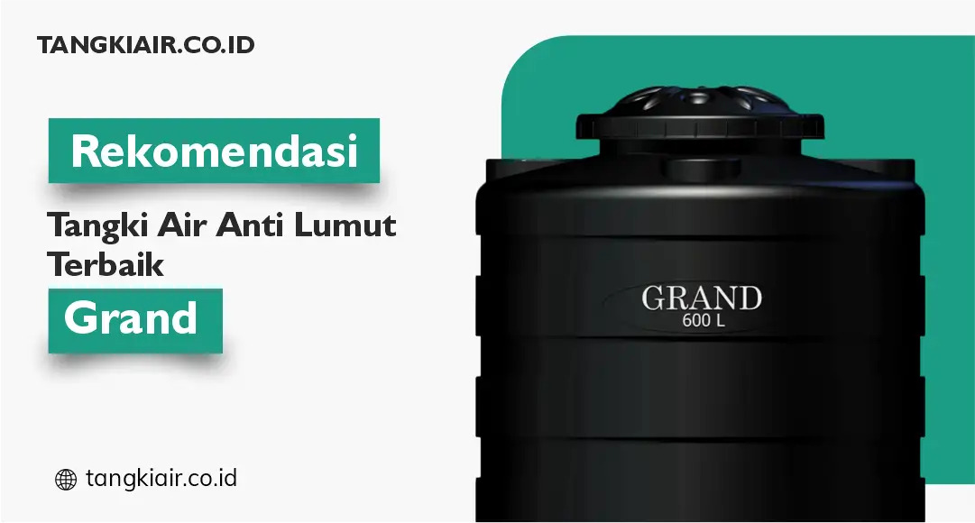 Rekomendasi Tangki Air Bebas Lumut Terbaik