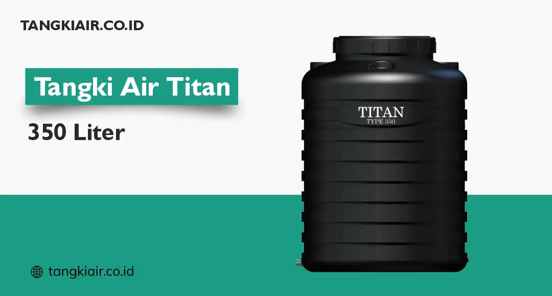 Tangki Air Titan 350 Liter