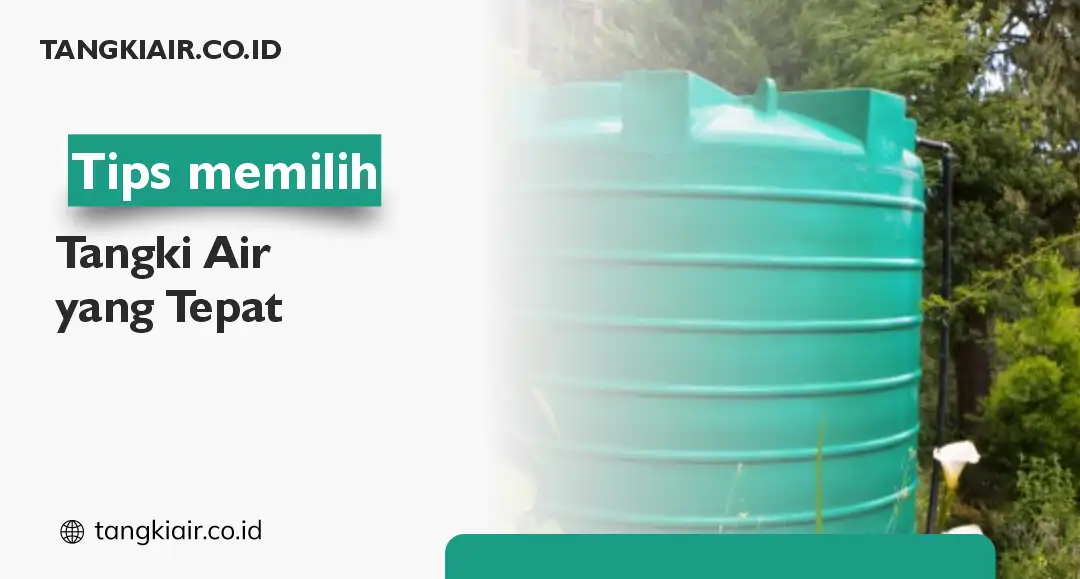 Tips Memilih Tangki Air yang Tepat