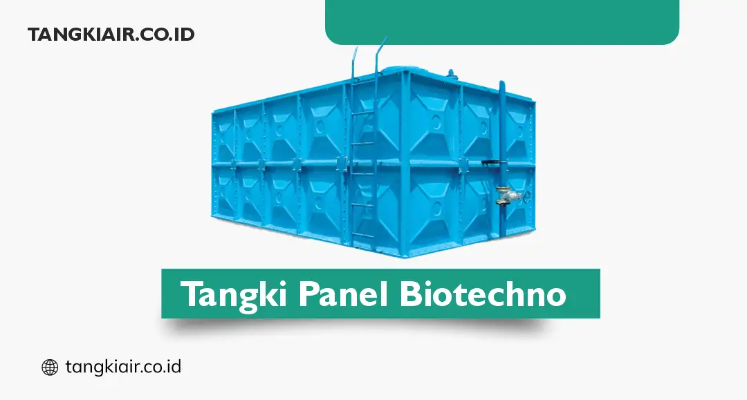 Tangki Panel Biotechno