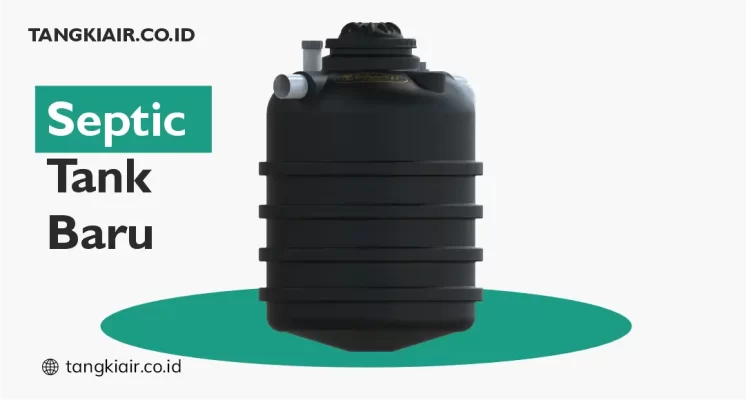 Septic Tank Grand Versi Baru