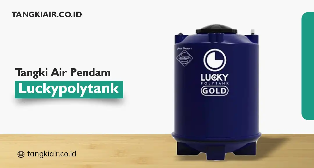 Tangki Air Bawah Luckypolytank