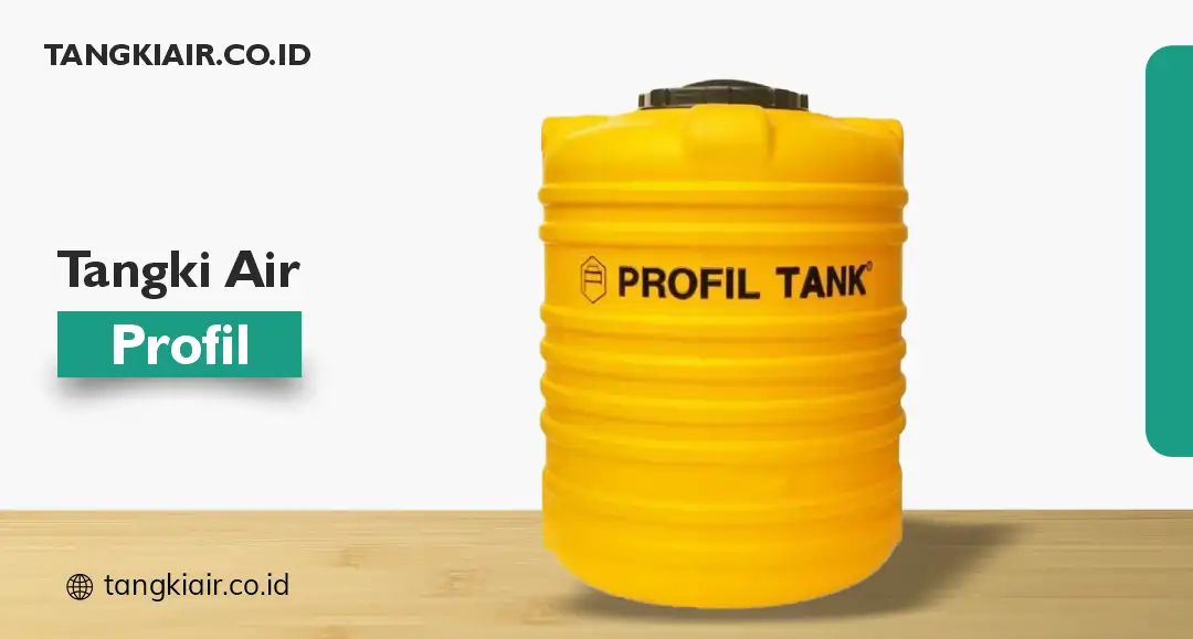 Rekomendasi Tangki Air 500 Liter Tangki Air Profil