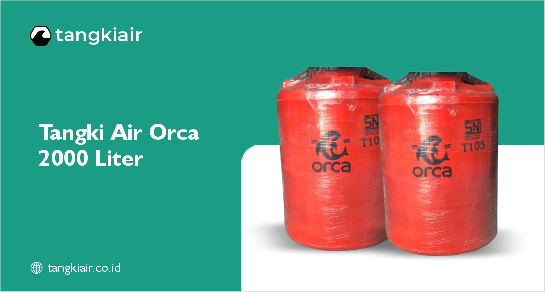 Tangki Air Orca 2000 Liter