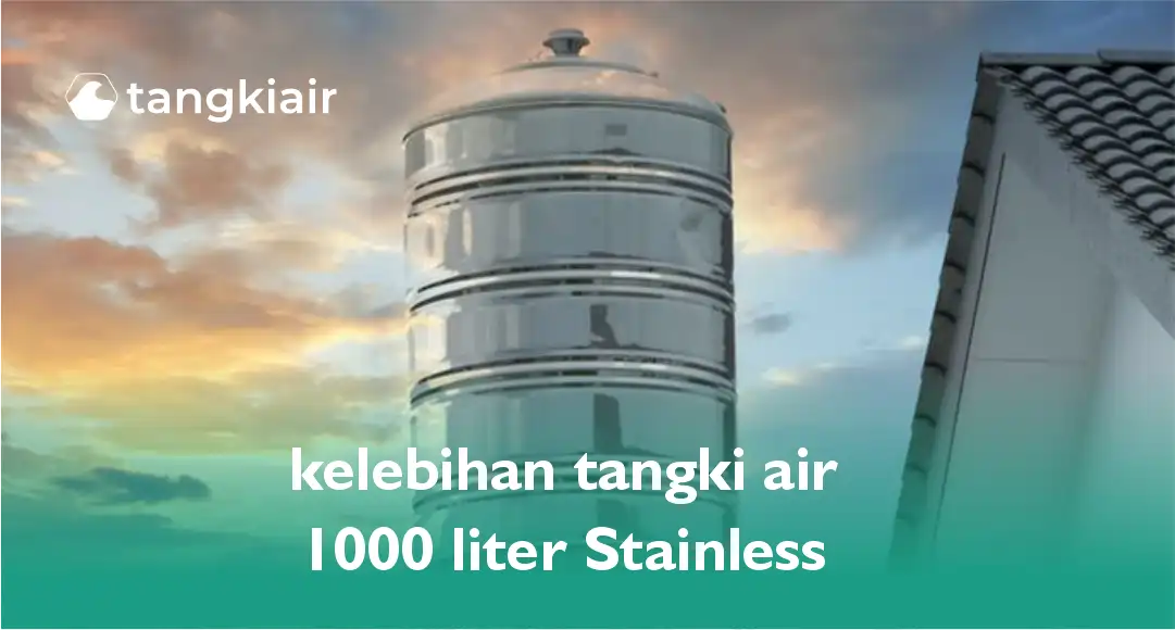 Kelebihan Tangki Air Stainless