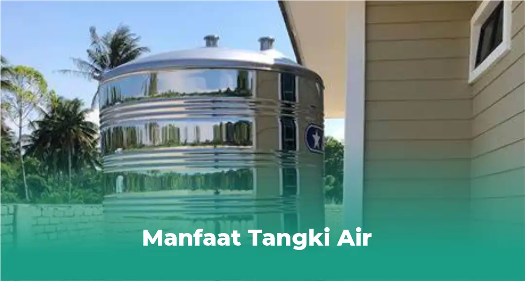Manfaat Tangki Air Plastik VS Stainless Grand