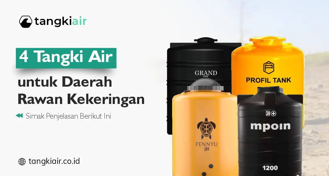 4 Tangki Air untuk Daerah Rawan Kekeringan