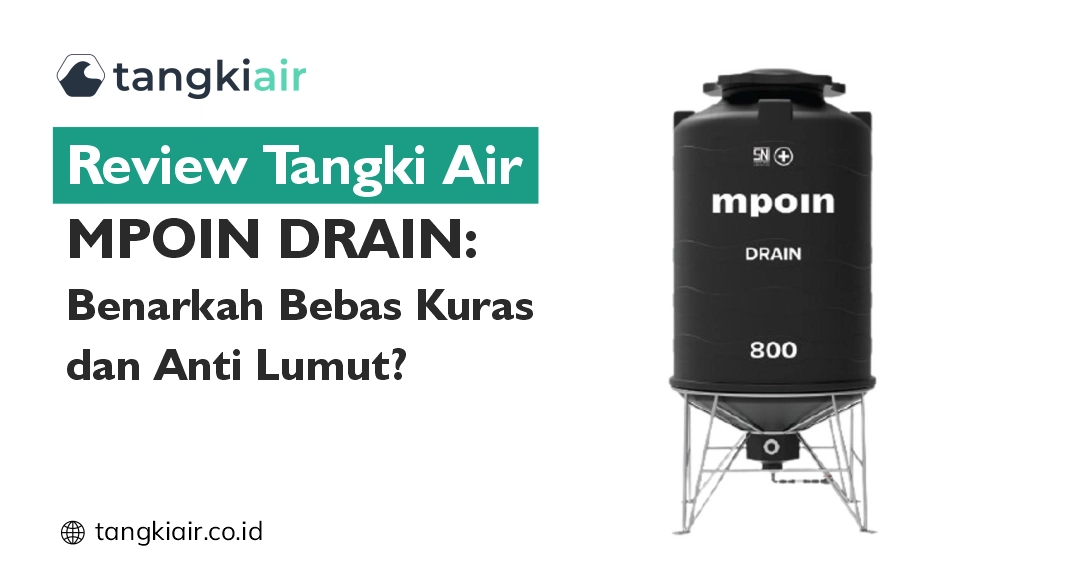 Review Tangki Mpoin