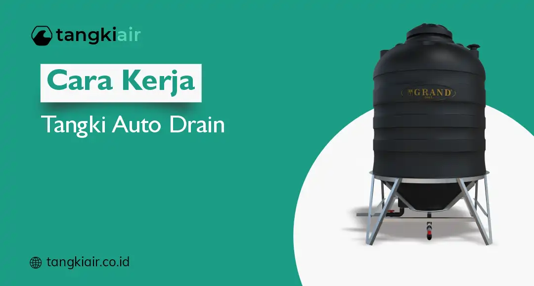 Cara Kerja Tangki Auto Drain