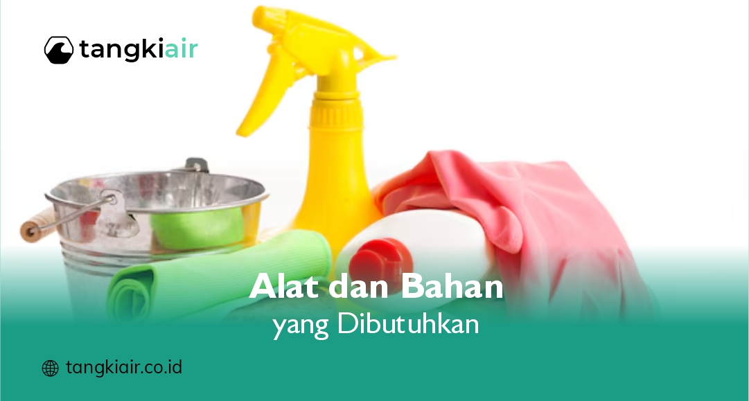 Alat dan Bahan yang Dibutuhkan