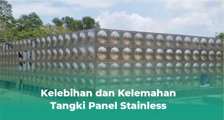 Keunggulan dan Kelemahan Tangki Stainless