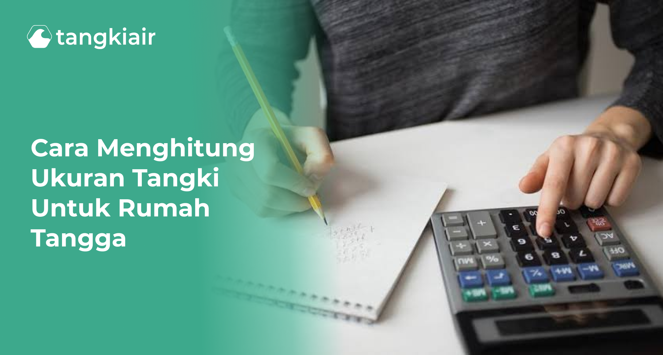Cara Menghitung Ukuran Tangki Untuk Rumah Tangga