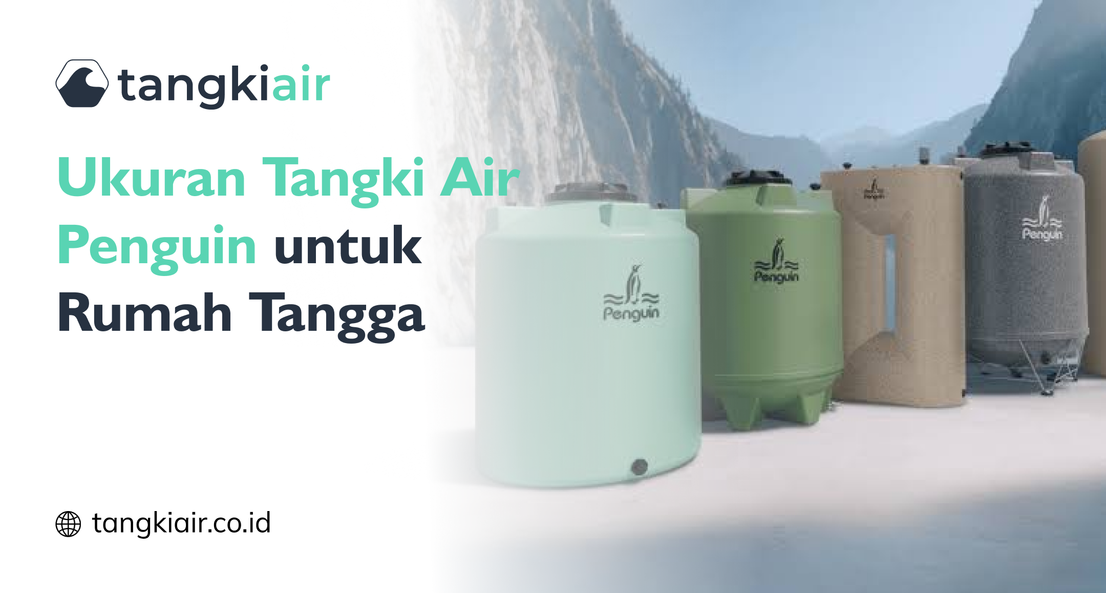 Ukuran Tangki Air Penguin untuk Rumah Tangga