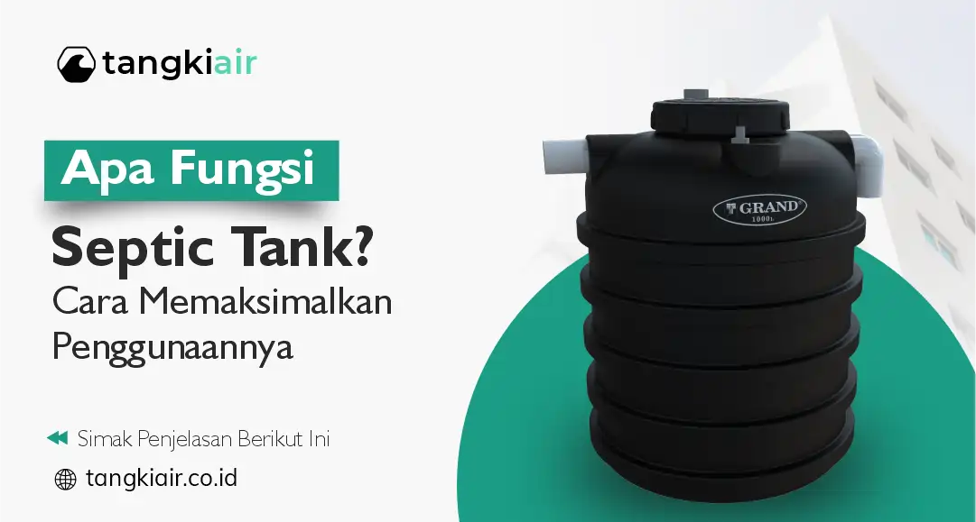 Apa Fungsi Septic Tank