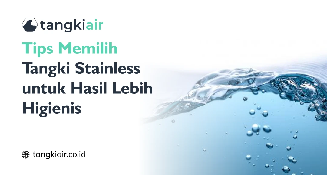 Tips Memilih Tangki Stainless