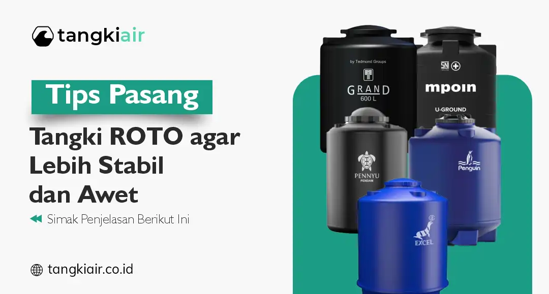 Tips Pasang Tangki ROTO