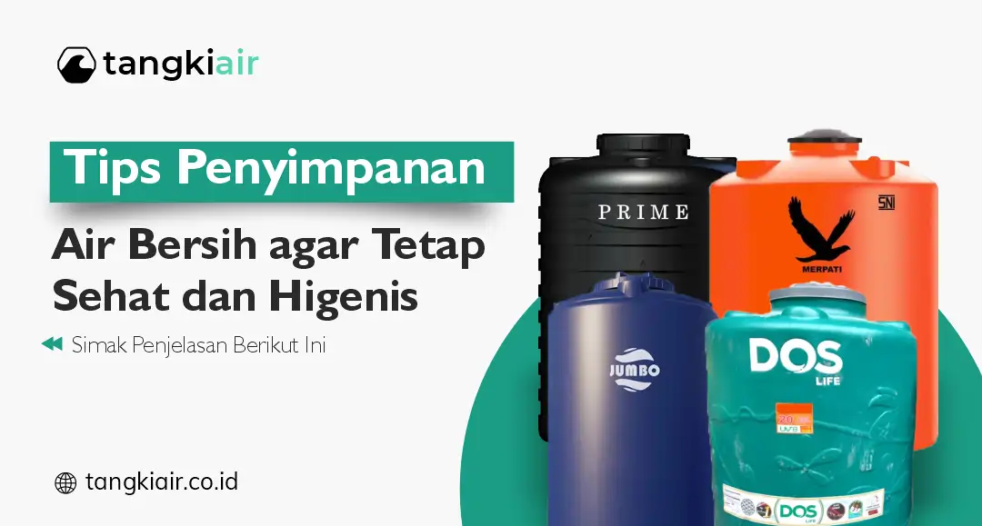 Tips Penyimpanan Air Bersih