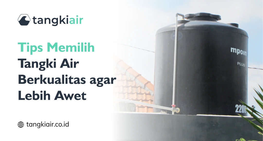 Tips Memilih Tangki Air