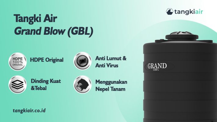 Rekomendasi Tangki Blow Moulding Anti Bocor, Tangki Air Grand Blow