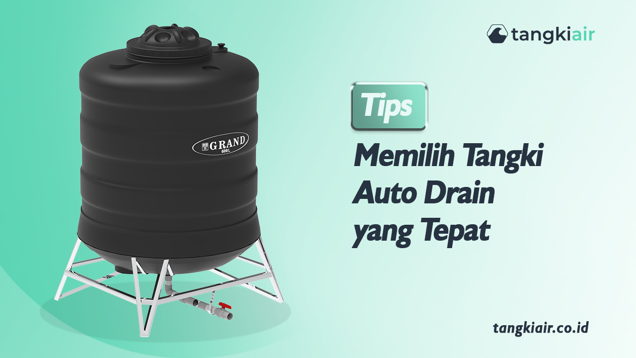 Tips Memilih Tangki Auto Drain yang Tepat