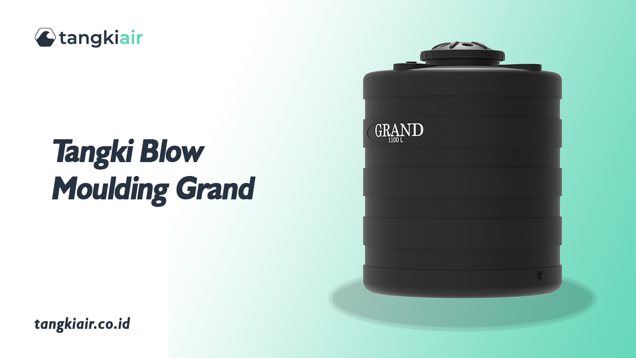 Tangki Blow Moulding Grand