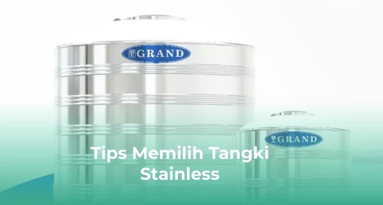Tips Memilih Tangki Stainless 