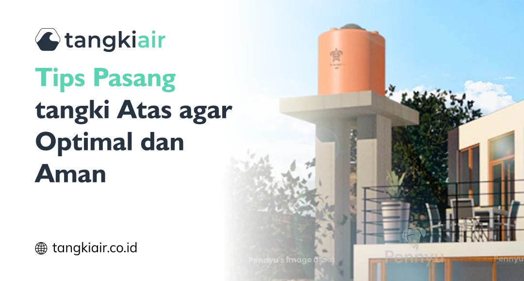 Tips Pasang tangki Atas