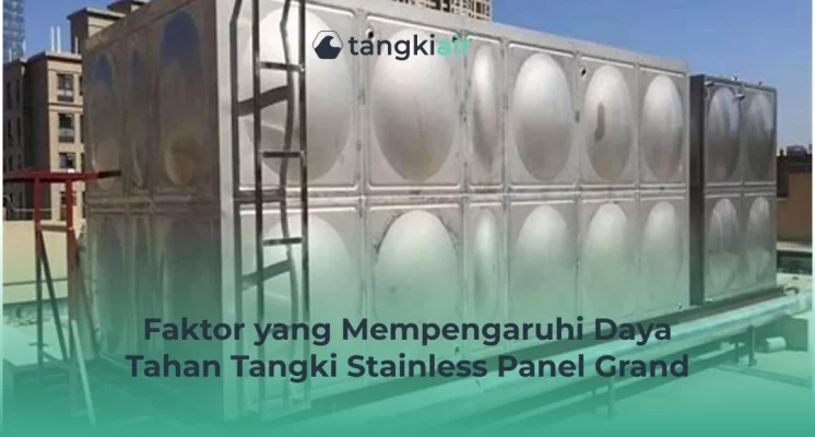 Faktor yang Mempengaruhi Daya Tahan Tangki 