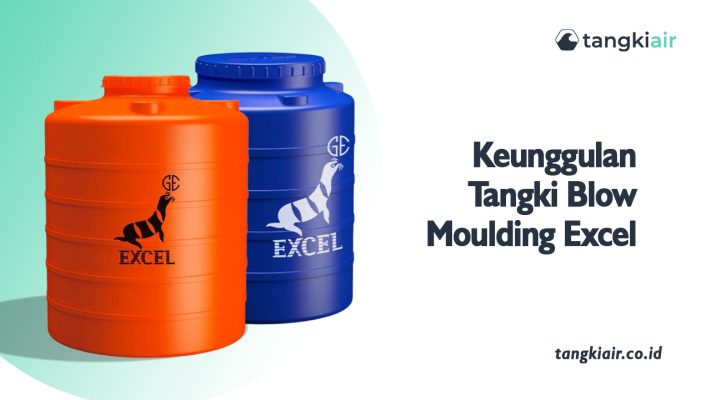 Keunggulan Tangki Blow Moulding Excel
