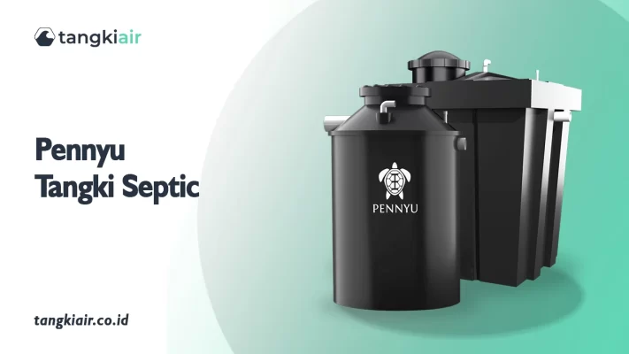 Pennyu Tangki Septic