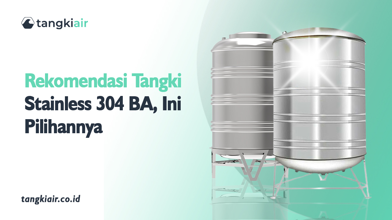 Rekomendasi Tangki Stainless 304 BA