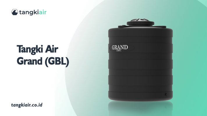Tangki Air Grand (GBL)