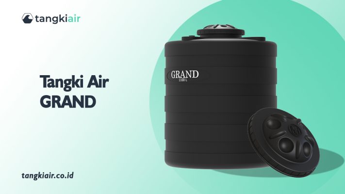 Tangki Air Grand dengan Penutup Berkualitas