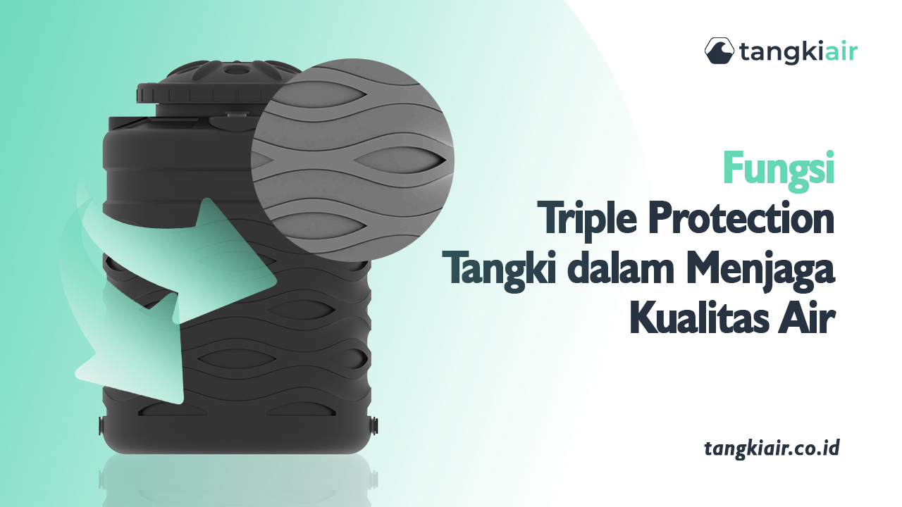 Fungsi Triple Protection Tangki