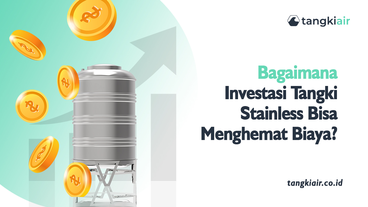Investasi Tangki Stainless