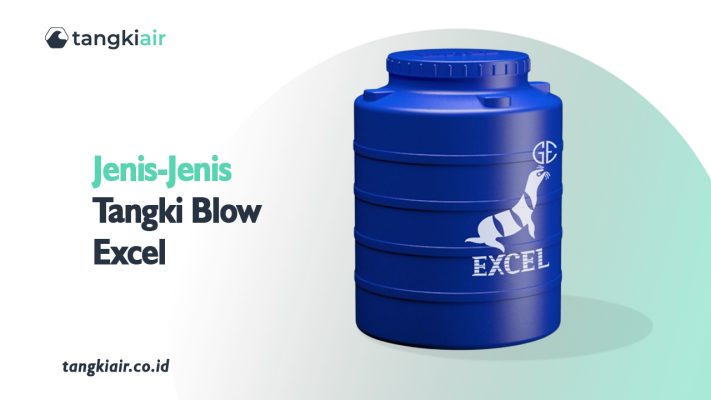 Jenis – Jenis Tangki Blow Moulding Excel