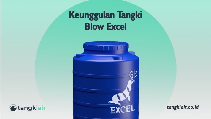 Keunggulan Tangki Blow Excel