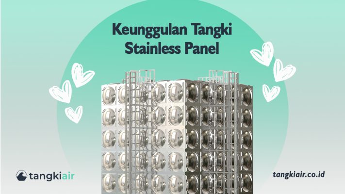 Keunggulan Tangki Stainless Panel